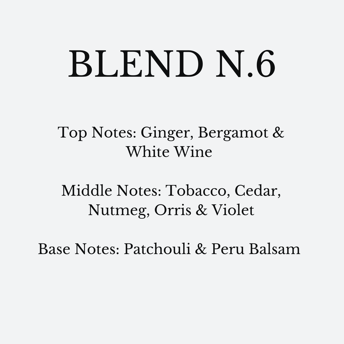 Perfume Blend N.6- Inspired by "Tobacco Absolute”